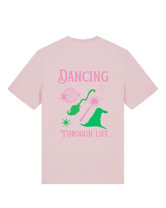 Dancing though life T-Shirt - Pink