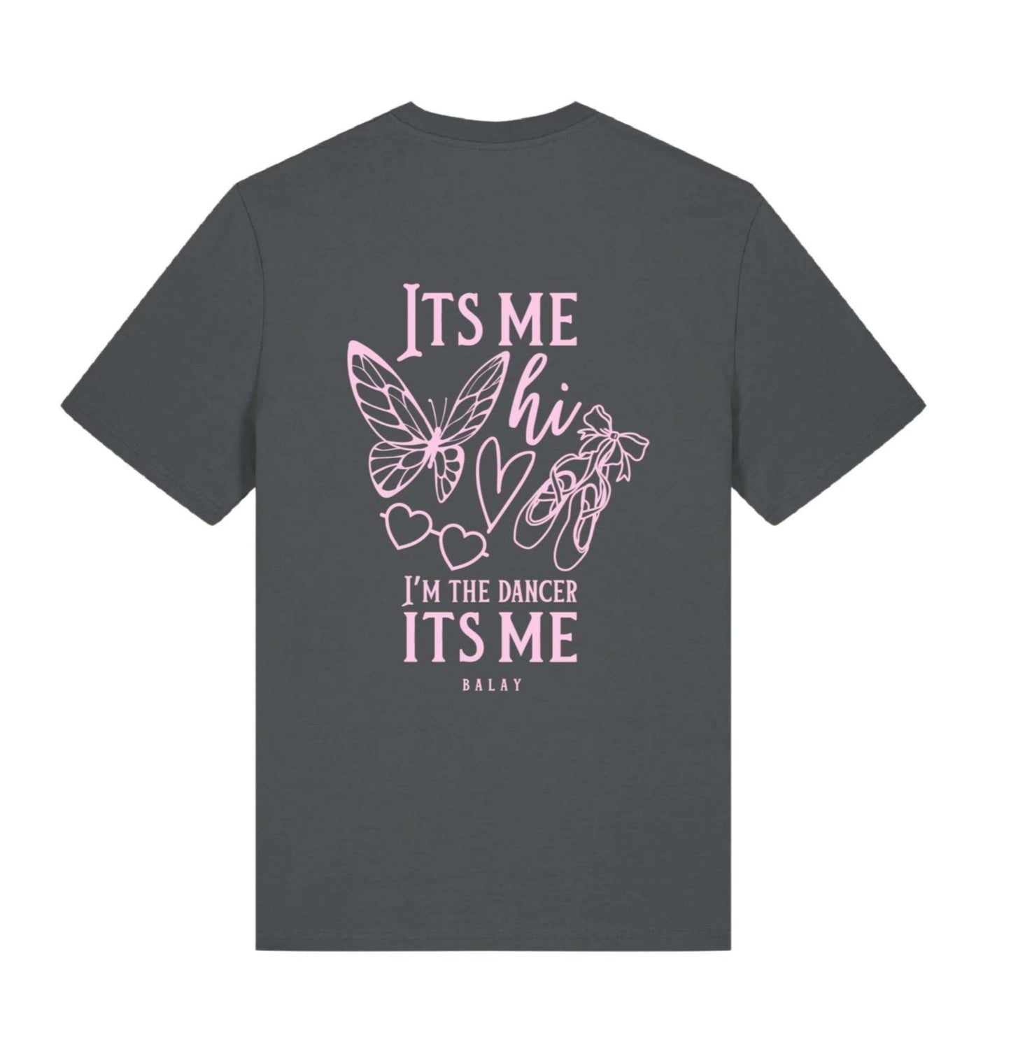 Its me T-Shirt - Charcoal
