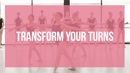 Transform your turns - 5 Pirouette tips