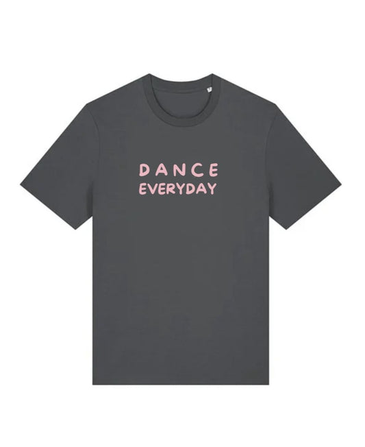 Dance everyday T-Shirt - Charcoal