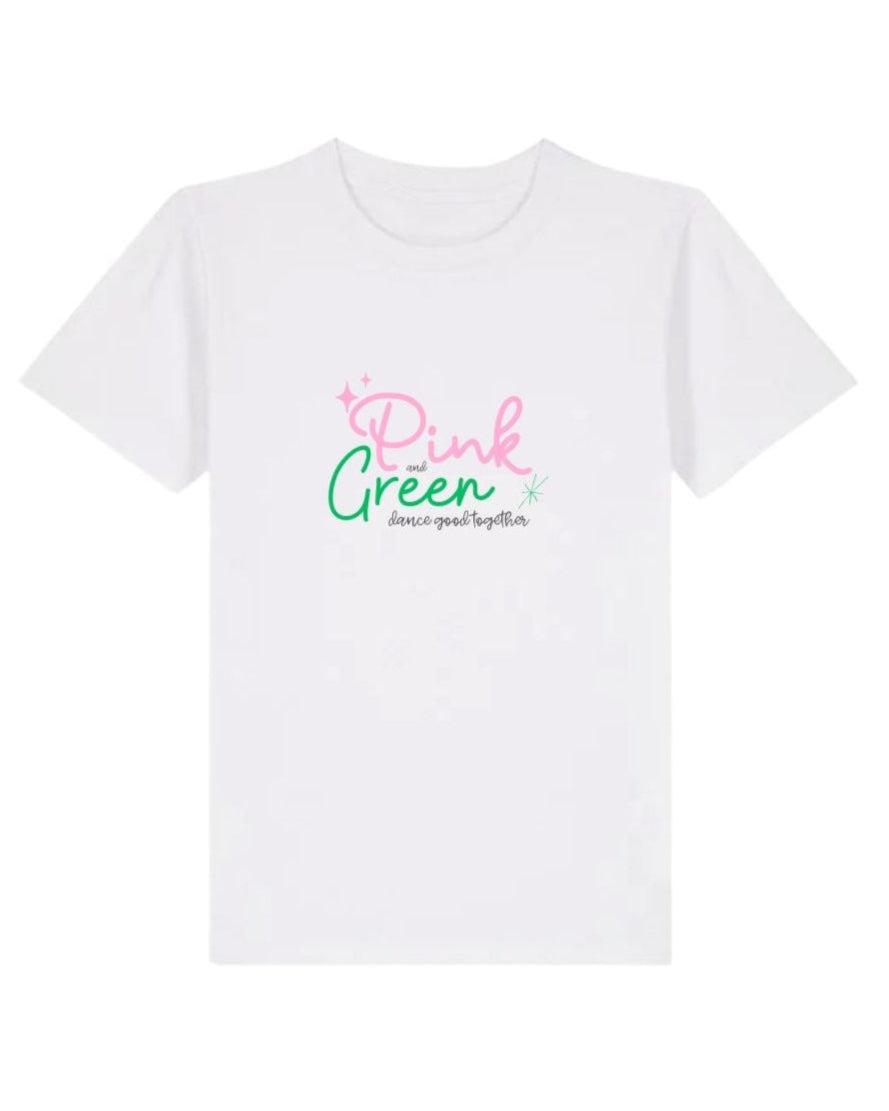 Pink and Green Dance Good Together T-Shirt