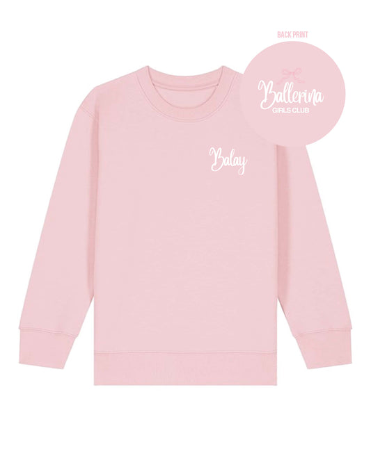 Ballerina Girls Club Sweatshirt - Candy Pink