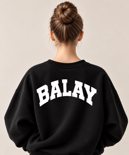 BALAY VARSITY BACK PRINT SWEATSHIRT