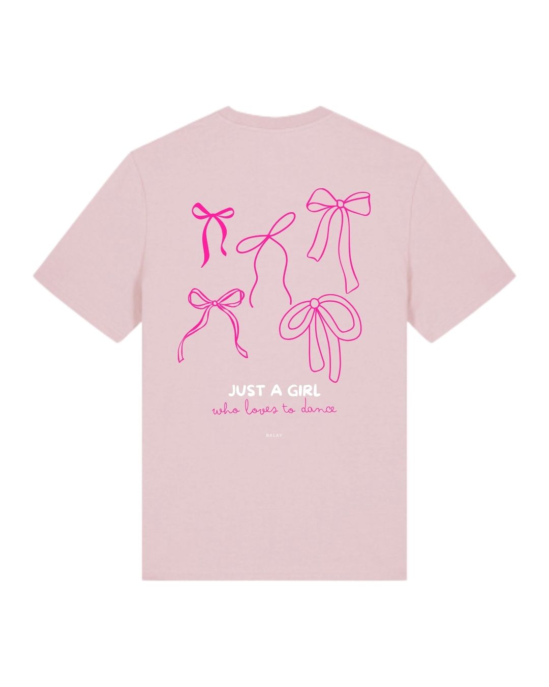 Just a girl T-Shirt - Pink