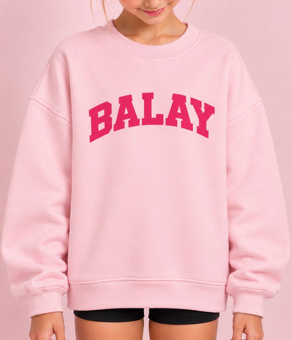 PINK ON PINK BALAY SWEATSHIRT