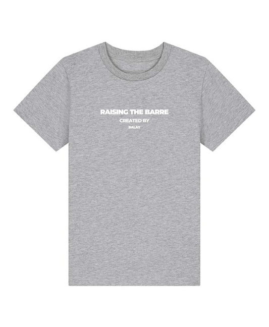 Raising the Barre T-Shirt - Grey